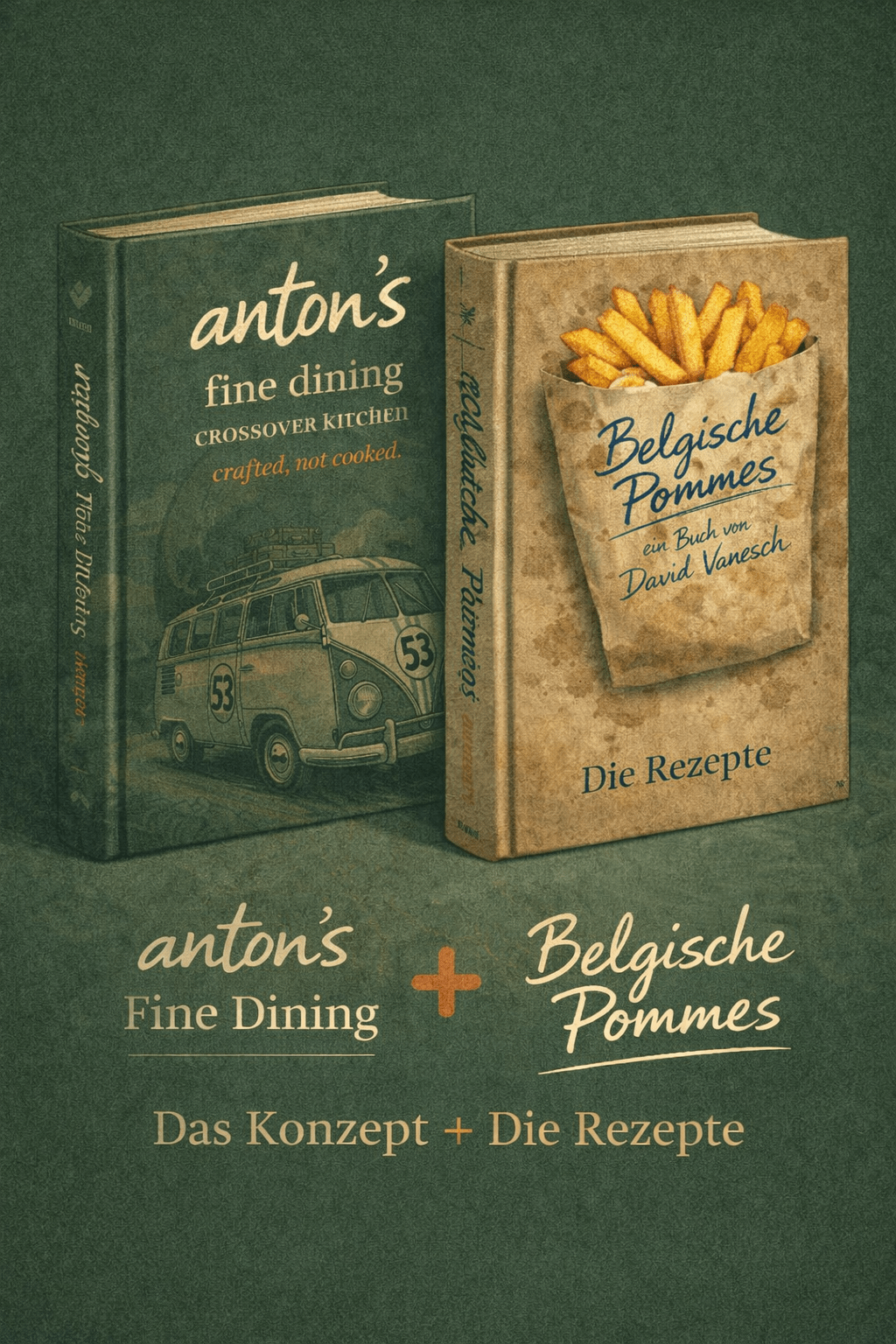 Antons Fine Dining und Belgische Pommes – Zwei Bücher